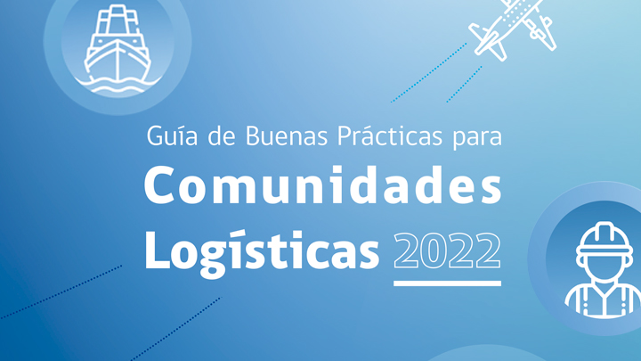 Guía de Buenas Prácticas para Comunidades Logísticas 2022